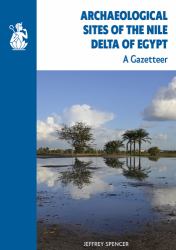 Archaeological Sites of the Nile Delta of Egypt : A Gazeteer