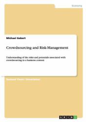 Crowdsourcing and Risk-Management