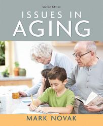 Issues in Aging- (Value Pack W/MySearchLab)