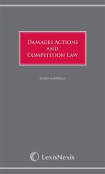 Damages Actions and Competition Law