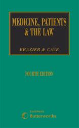 Medicine, Patients and the Law