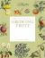 The Kew Gardener's Guide to Growing Fruit : Paperback Reissue