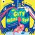 The City Inside You : How Your Body Works, One Busy Job at a Time The City Inside You : How Your Body Works, One Busy Job at a Time