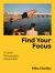 Find Your Focus: a Street Photography Masterclass
