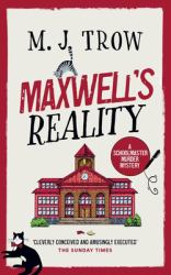 Maxwell's Reality : A Thrilling Murder Mystery with Plenty of Twists