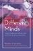 Different Minds : Gifted Children with ADHD, ASD, and Other Dual Exceptionalities, Second Edition