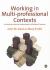 Working in Multi-Professional Contexts : A Practical Guide for Professionals in Children′s Services