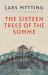The Sixteen Trees of the Somme