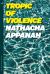 Tropic of Violence Tropic of Violence
