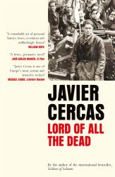 Lord of All the Dead : A Nonfiction Novel