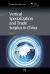 Vertical Specialization and Trade Surplus in China Vertical Specialization and Trade Surplus in China