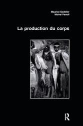 La Production du Corps