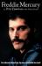 Freddie Mercury Freddie Mercury