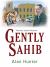 Gently Sahib
