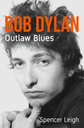 Bob Dylan : Outlaw Blues