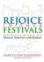 Rejoice in Your Festivals : Penetrating Insights into Pesach, Shavuot and Sukkot