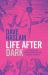 Life after Dark : A History of British Nightclubs and Music Venues