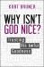 Why Isn't God Nice? : Trusting His Awful Goodness Why Isn't God Nice? : Trusting His Awful Goodness