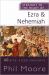 Straight to the Heart of Ezra and Nehemiah : 60 Bite-Sized Insights