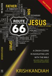 Route 66 New Edition : A Crash Course in Navigating Life with the Bible