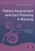 Patient Assessment and Care Planning in Nursing