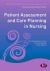 Patient Assessment and Care Planning in Nursing
