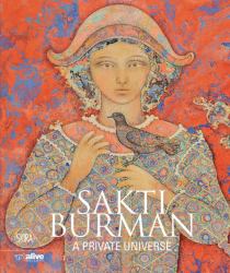 Sakti Burman : A Private Universe