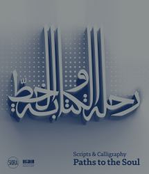 Scripts and Calligraphy : Path to the Soul