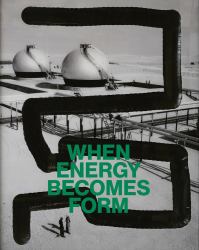 When Energy Becomes Form&nbsp;(English Edition)