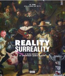Reality, Surreality : A Major Exhibition of Contemporary Chinese Painting