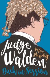 Judge Walden : Back in Session