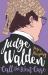Judge Walden : Call the Next Case