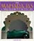 The Maharajas & Their Magnificent Motor Cars The Maharajas & Their Magnificent Motor Cars