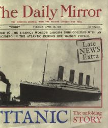 Titanic : The Unfolding Story As Told by the Daily Mirror