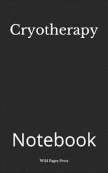 Cryotherapy : Notebook