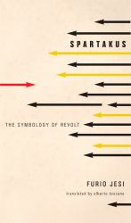 Spartakus : The Symbology of Revolt
