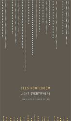 Light Everywhere : Selected Poems