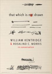 That Which Is Not Drawn : In Conversation