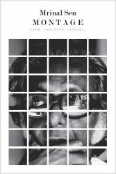 Montage : Life, Politics, Cinema