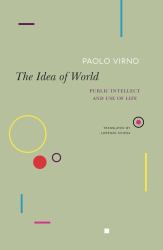 The Idea of World : Public Intellect and Use of Life