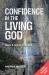 Confidence in the Living God : David and Goliath Revisited