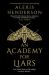 An Academy for Liars