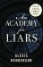An Academy for Liars