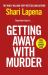 Getting Away with Murder