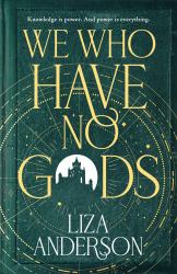 We Who Have No Gods