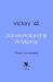 Victory '45 : The End of the War in Six Surrenders