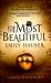 For the Most Beautiful