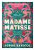 Madame Matisse Madame Matisse