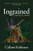 Ingrained : The Story of a Passion for Wood and the Evolution of a Craftsman