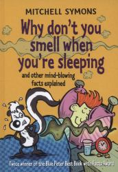 Why Don't You Smell When You're Sleeping?
